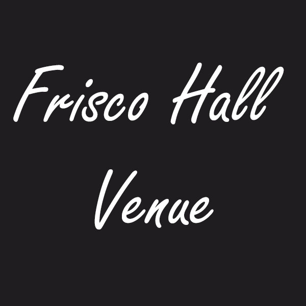 Frisco-Hall-Venue